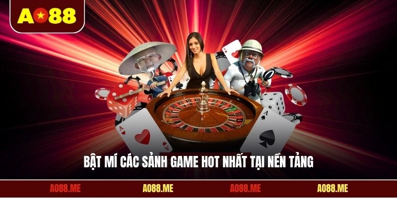 Bật mí các sảnh game hot nhất tại nền tảng