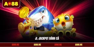JL Jackpot đánh cá